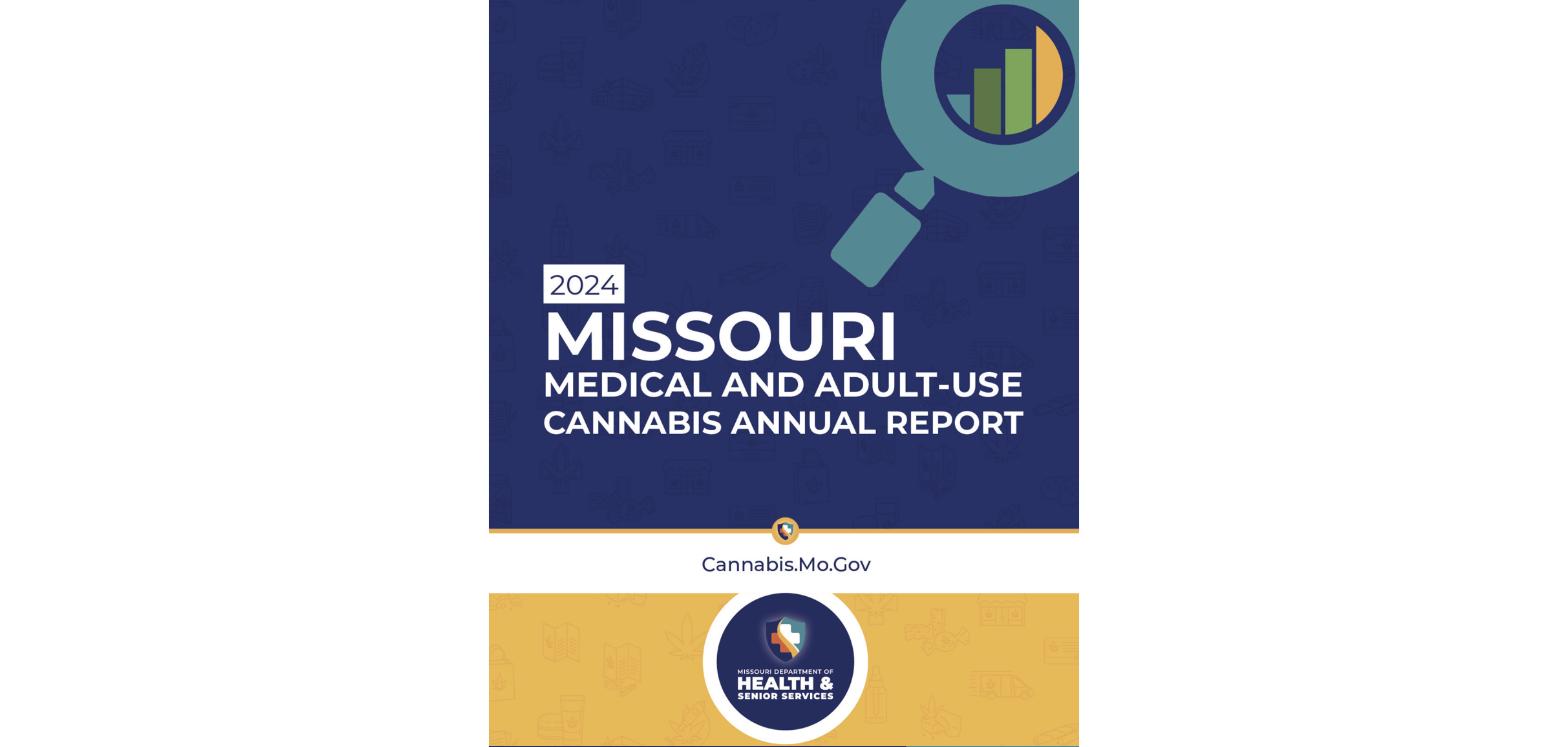 2024 Missouri Medical and Adult-Use Cannabis Annual Report