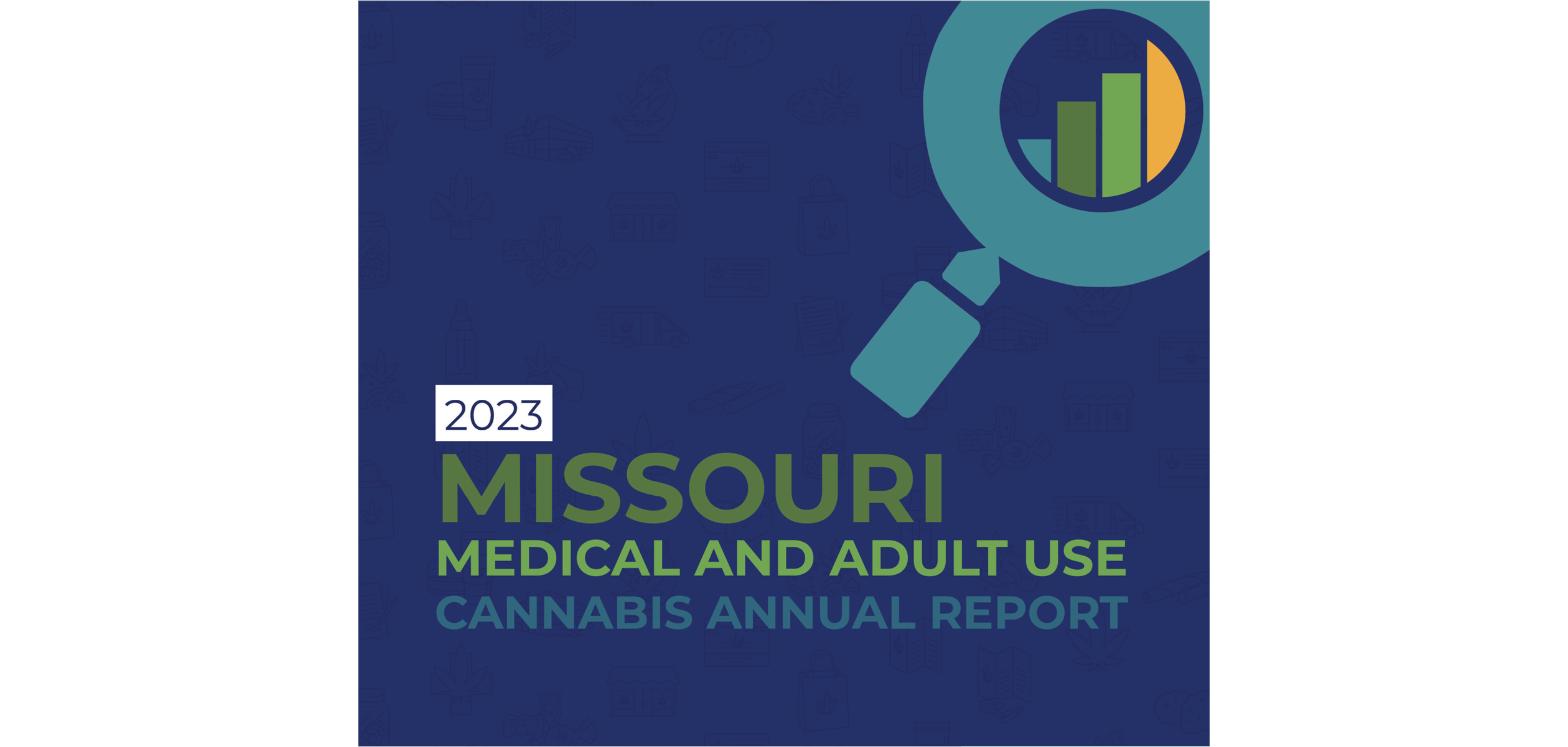 Missouri DHSS 2023 Cannabis Annual Report